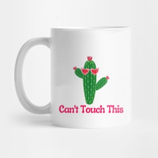 Can't Touch This Cactus With Pink Flowers and Sunglasses Mug
